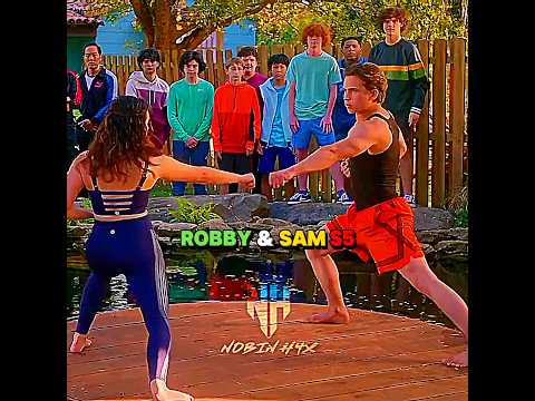 Robby & Sam 🥵🔥 #cobrakai #edit #viral #shorts #nobinh4x