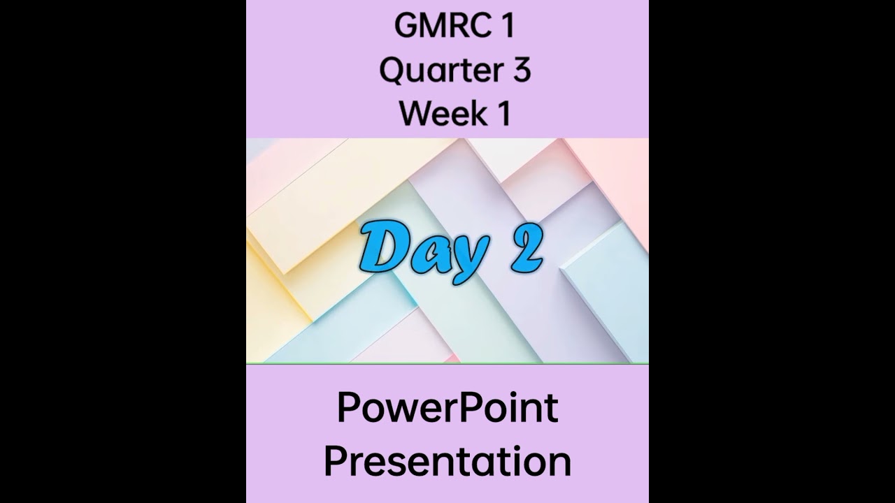 GMRC Grade 1 Matatag Curriculum PowerPoint Presentation Quarter 3 Week 1 Day 1-4 #grade1matatag #ppt