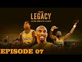 Legacy Episode 07 - The True Story of The LA Lakers