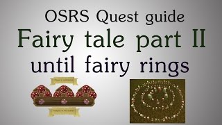 [OSRS] Fairy tale part II - until unlocked fairy rings