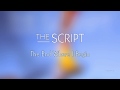 The Script - The End Where I Begin | Lyrics