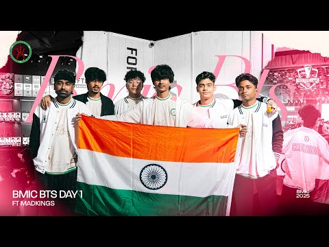 BMIC DAY 1 FT MADKINGS | WWCD FOR INDIA 🇮🇳