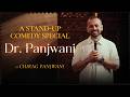 Dr Panjwani Stand Up Comedy Special By Chirag Panjwani