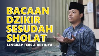 Download lagu BACAAN DZIKIR  DAN  DO'A SESUDAH SHOLAT mp3