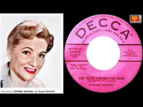 CONNEE BOSWELL - Don't Believe Everyone's Your Friend / Mind If I Tag Along (1955)
