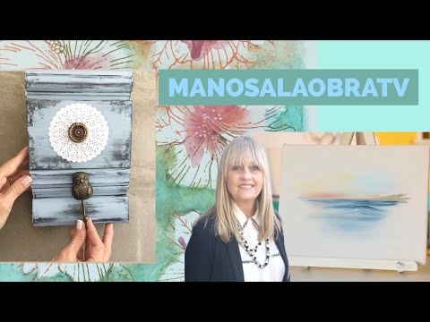 ManosalaObraTv 2022 Programa 16 Pintar Madera Patina  Shabby  Pintar Paisaje Sellos sobre Papel