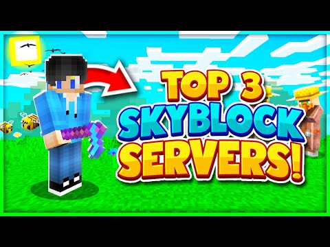 TOP 3 SKYBLOCK SERVERS! *2023 EDITION* | Minecraft SkyBlock | 1.8- 1.19+ Servers | Java & Bedrock
