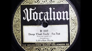 Lill's Hot Shots: Drop That Sack 1926 (Alternate take,  mx: E-3158)  (Armstrong, Dodds, Hardin)