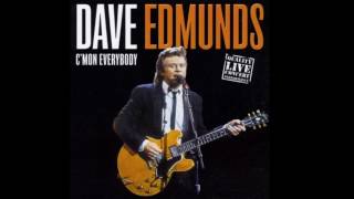 DAVE EDMUNDS I Got The Will