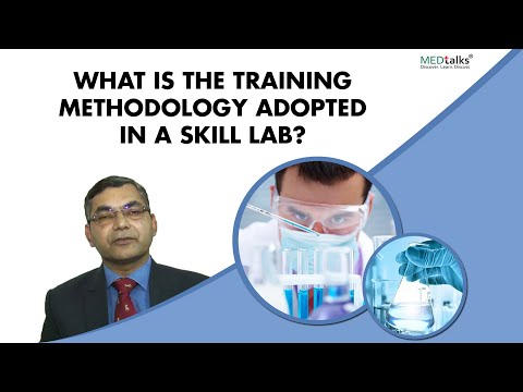 What is the training methodology adopted in a skill lab? | Dr Pawanindra Lal | Medtalks