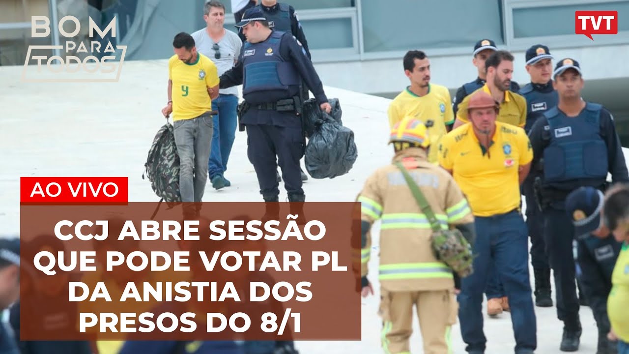 CCJ abre sessão que pode votar PL da anistia de condenados e presos do 8/1