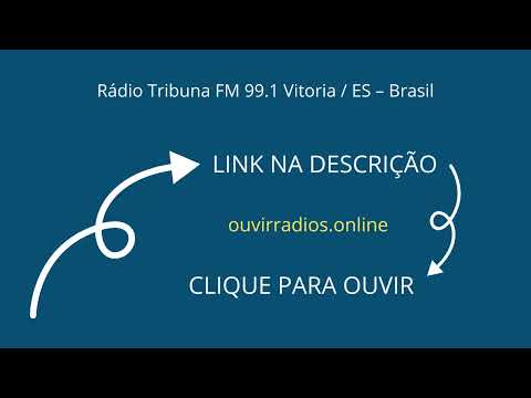 Rádio Tribuna FM 99.1 Vitoria / ES – Brasil