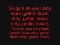 Akon - Dirty work ft. wiz khalifa lyrics 