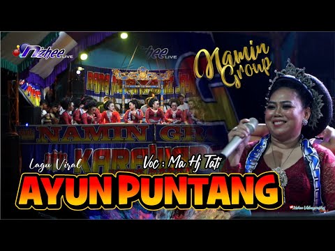 AYUN PUNTANG VOC MA HJ TATI JAIPONGAN RMMJ NAMIN GROUP KARAWANG TERBARU 2025