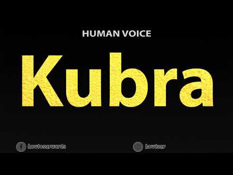 How To Pronounce Kubra