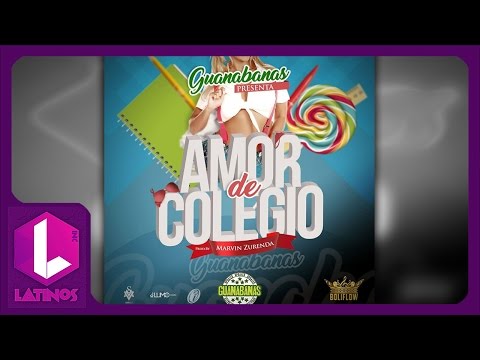 Video Amor De Colegio  de Guanabanas