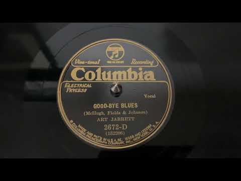 “Good-Bye Blues” Art Jarrett - Columbia 2672-D