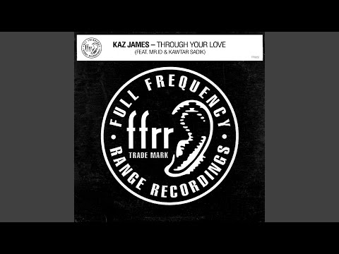 Through Your Love (feat. Mr.id & Kawtar Sadik)