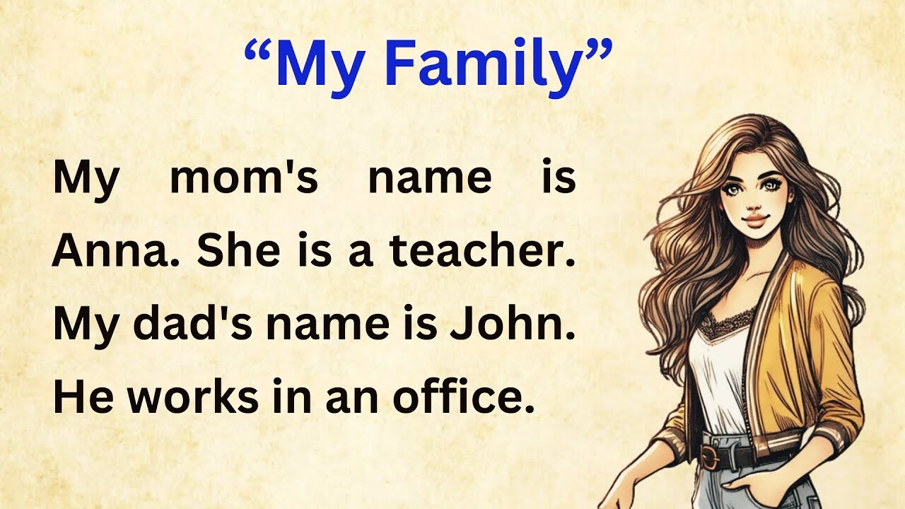 My Family || How to Learn English || Improve Your English Pronunciation skills || Practice English