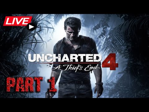 🔴LIVE - UNCHARTED 4 PS5 REMASTERED Gameplay Walkthrough Part 1 FULL GAME [60FPS]