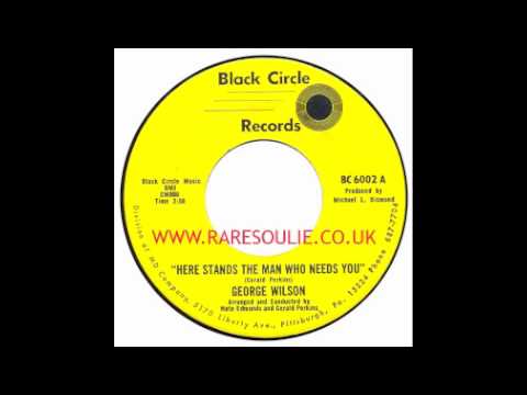 George Wilson - Here Stands The Man Who Needs You - Black Circle