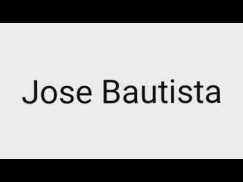 How to pronounce Jose Bautista