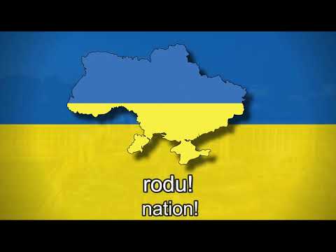 National Anthem of Ukraine - "Ukraine has not yet perished"  (w/lyrics)