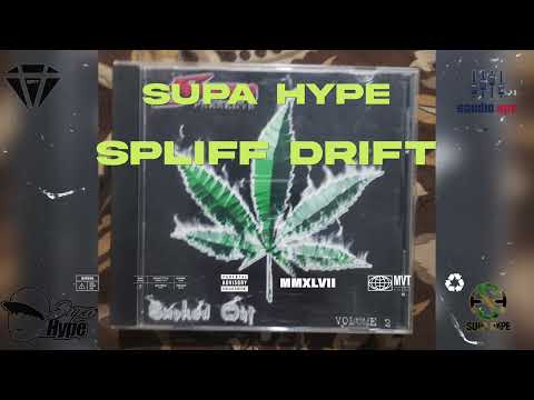 SUPAHYPE - TEEJAY DRIFT SONG REMIX  Dirty 2023