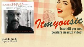 Eugenio Finardi - Cavalli Bradi