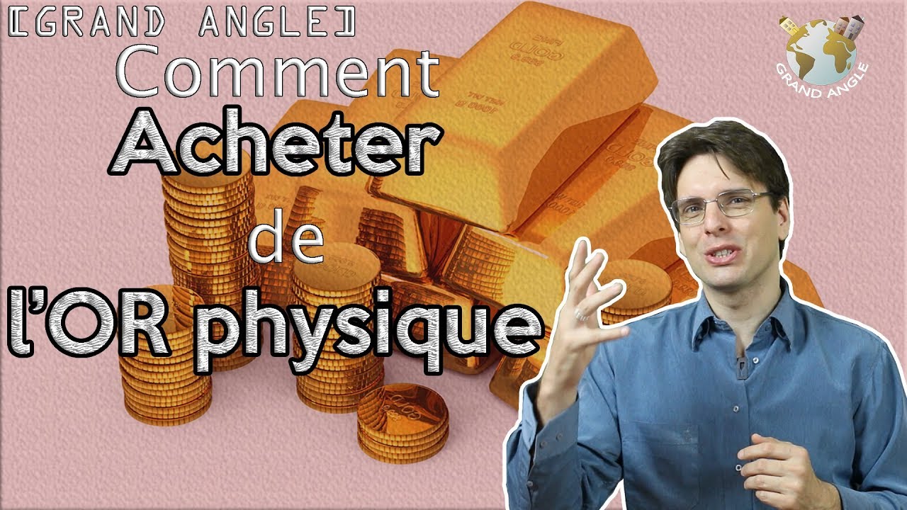 Achat d'or physique. Comment acheter de l'or physique ? Pourquoi préférer l'or physique au papier.
