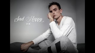 Sad Happy Music Video