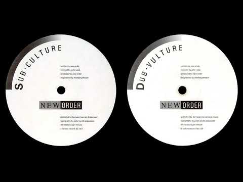 NEW ORDER 🎵 Sub-Culture 🎵 Dub-Vulture ♬ HQ AUDIO • 1985 FULL SINGLE