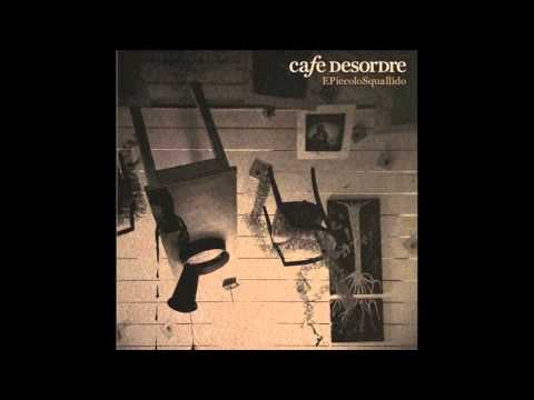 Per Colpa di Una Donna Slava - Cafè Desordre ( 2015 - Studio Version )