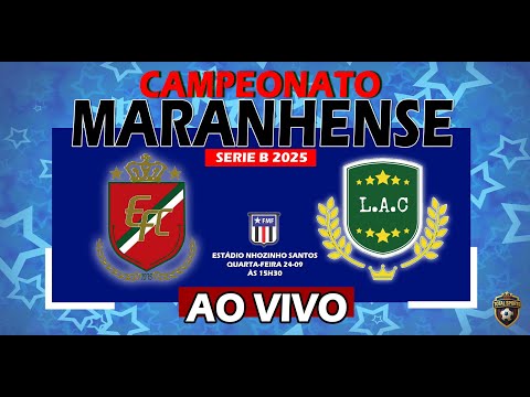 EXPRESSINHO  X  LUMINENSE  |  CAMPEONATO MARANHENSE SERIE B 2025