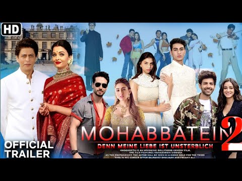 Mohabbatein (2000) Trailer