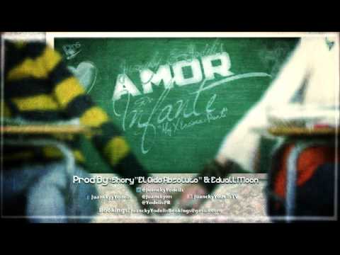 Juancky & Yodelis - Amor De Infante (Prod. Shory 'El Oido Absoluto' & Eduall Moon)
