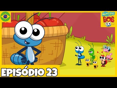 As Aventuras do Bob Zoom - " A cesta de maçãs  " - Episódio 23 - Oficial