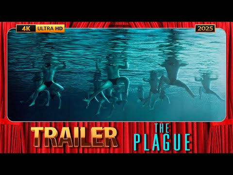 The Plague (2025) Official Trailer [4K-UHD]
