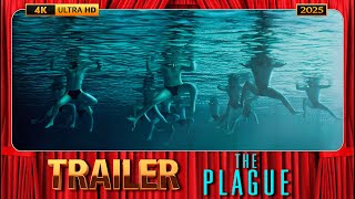 The Plague (2025) Official Trailer [4K-UHD]