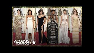 Oscars Style 2017: Which Looks Worked & Which Ones Didn't? | Access Hollywood