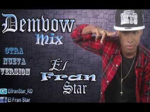 El Fran Star - MIX DE TODOS SUS TEMAS MAS PEGADOS...