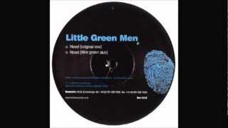 Little Green Men - Need (Little Green Dub)