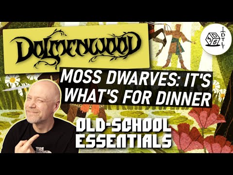 Dolmenwood Ep 16 - Old School Essentials OSR Hexcrawl | Moss Dwarves: It's What's For Dinner