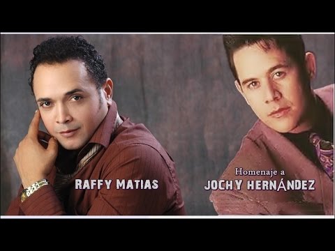 Raffy Matias   Homenaje a Jochy Hernandez