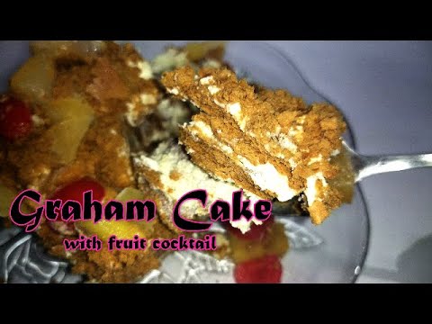 Fruit Cocktail Graham Cake by JYN'S HOME RECIPES