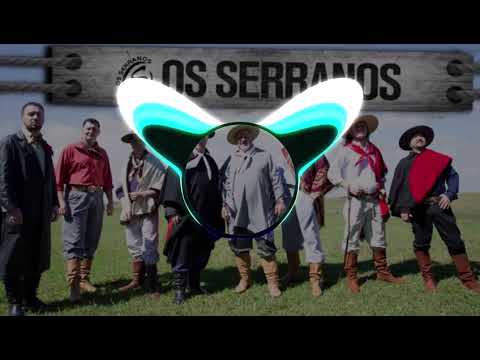 Os Serranos - De Chão Batido  ( Com grave )