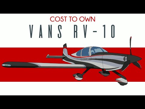 Vans RV-10 - Cost to Own
