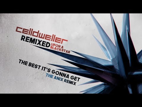 Video thumbnail for The Best It’s Gonna Get [The Anix Remix]