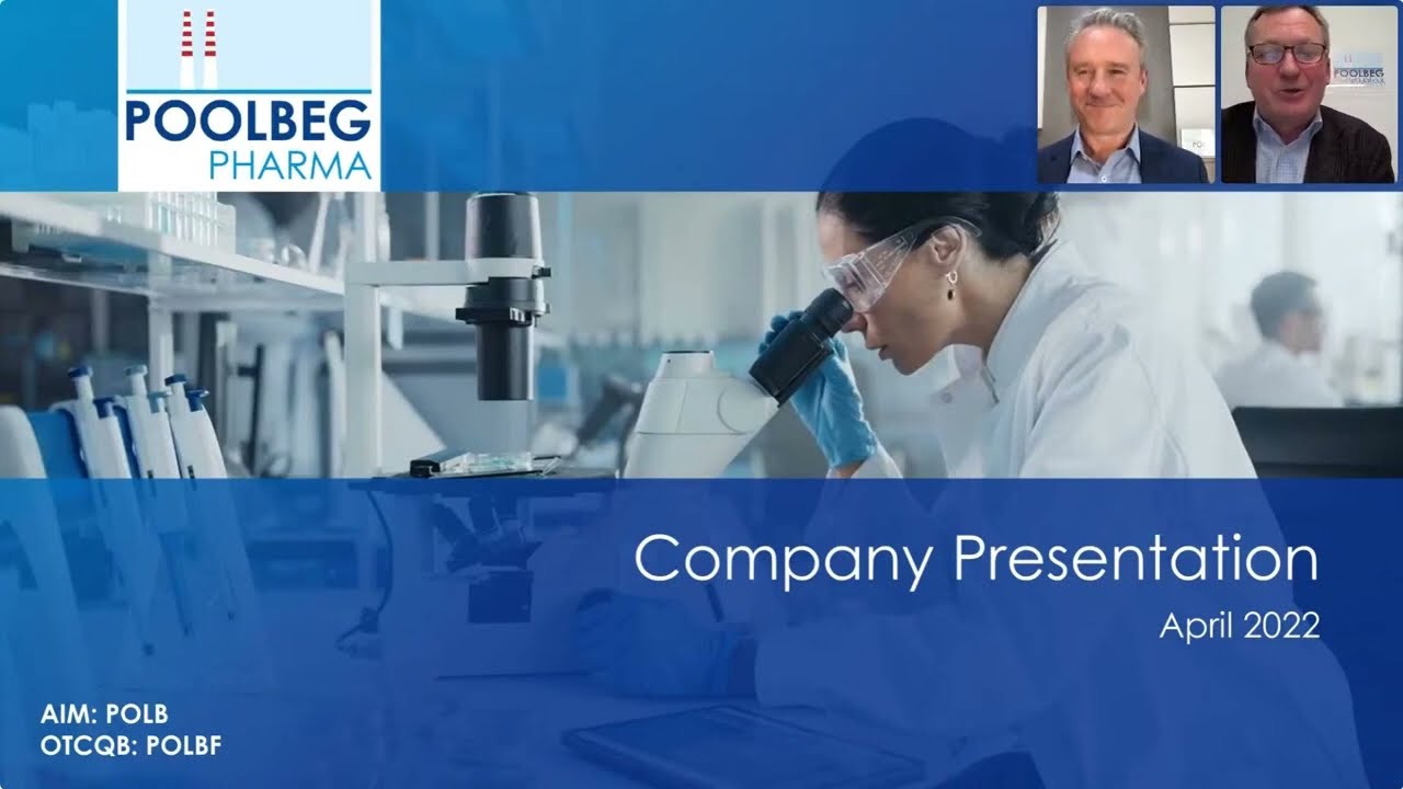 Poolbeg Pharma PLC presenting at the One2One Forum 26th April 2022