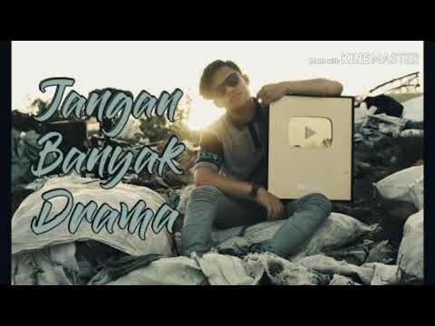 Lirik lagu IBAF FABI - JANGAN BANYAK DRAMA